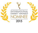 Nomeação para o Internacional Emmy Award Nominee 2015